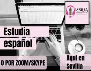 Clases de español en Isbilia Spanish Online.
