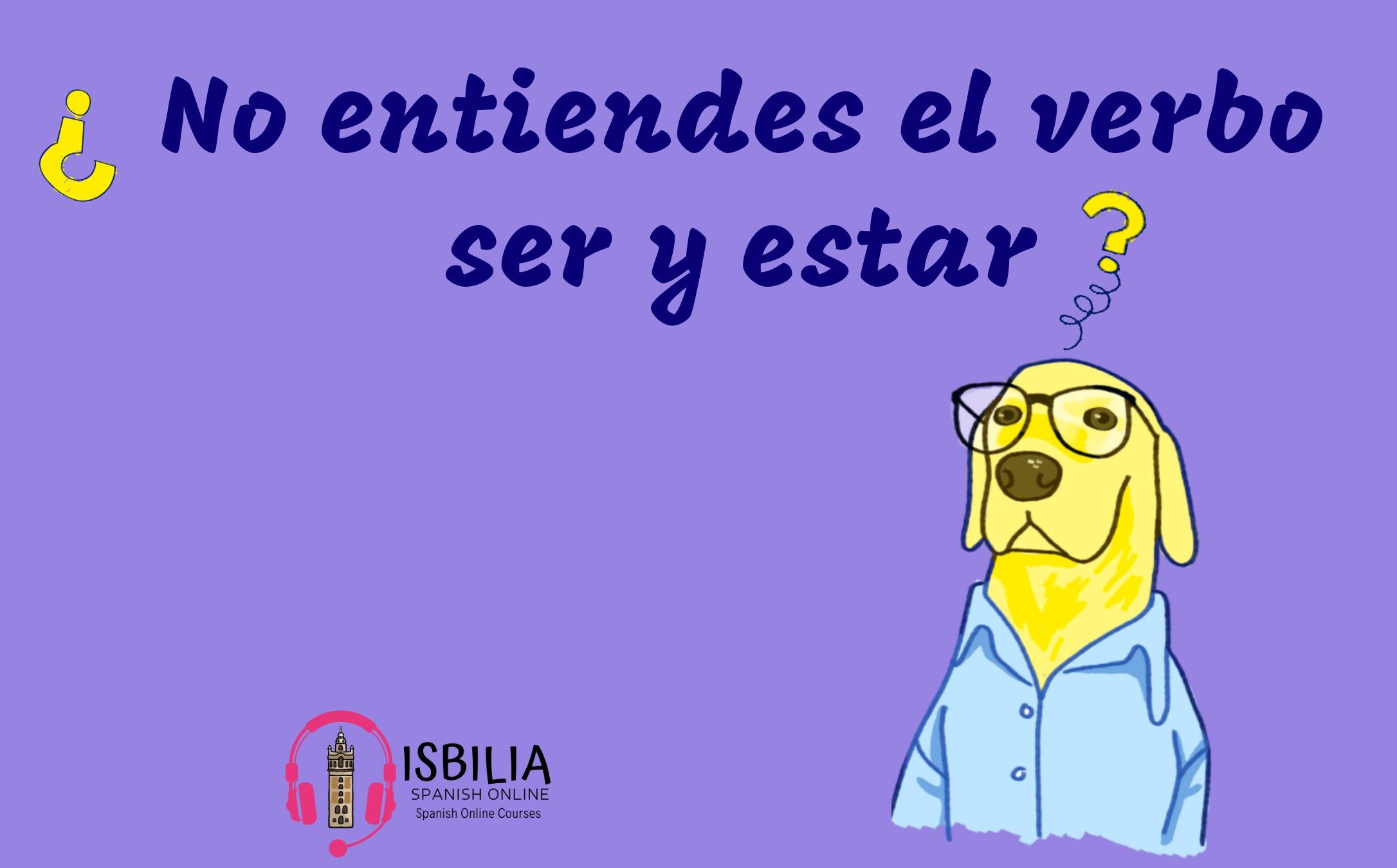 El verbo ser y el verbo estar.